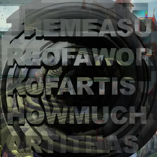 The measure of a work of art is how much art it has